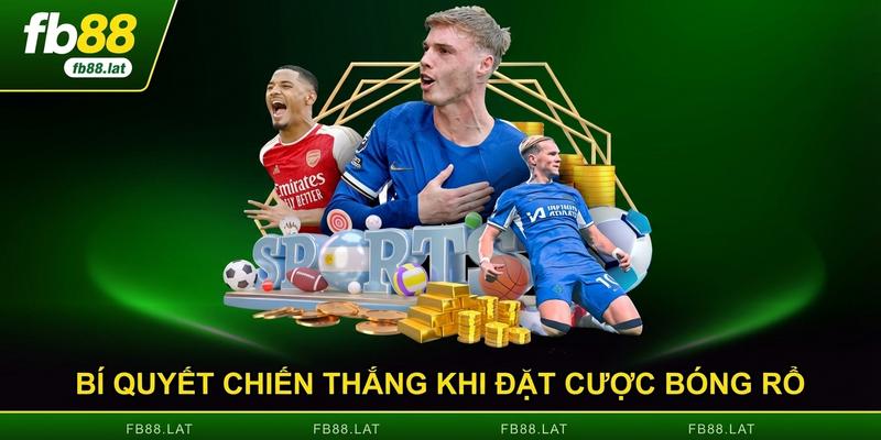Bí quyết chiến thắng khi đặt cược bóng rổ
