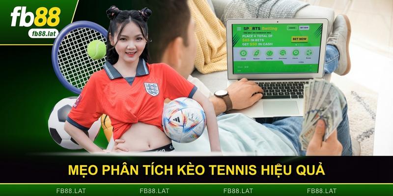 Mẹo phân tích kèo tennis hiệu quả