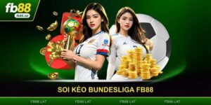 Soi Kèo Bundesliga FB88 - Phân Tích Chuyên Sâu Từ Chuyên